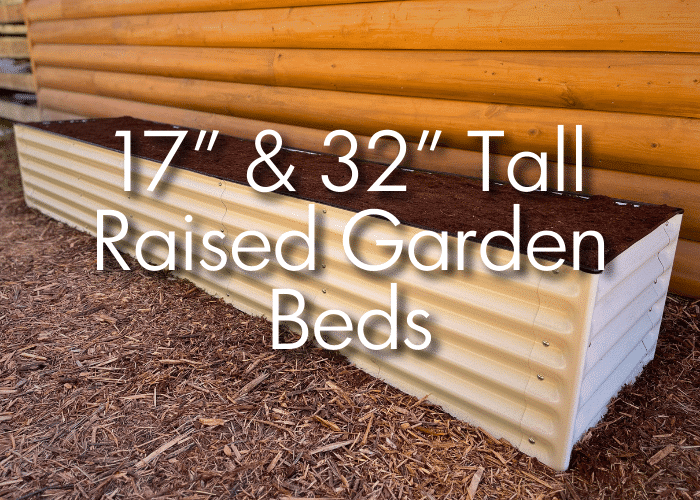 17 and 32 Inch tall Metal Raised Garden Beds